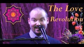 The Love Revolution - Matt Kahn