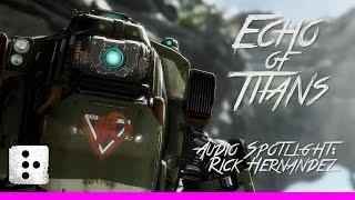 Echo of Titans  Titanfall 2