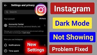Fix Instagram Dark Mode Option Not Showing After New Settings 2023।Dark Mode Missing on Instagram