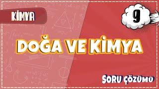 9. Sınıf Kimya - Doğa ve Kimya Soru Çözümleri  2022