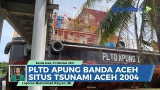 Kapal PLTD Apung Banda Aceh Sejarah Situs Tsunami Aceh 2004