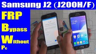 Samsung J2 J200HF FRP Bypass Without Update YouTube Google Account Without PC  Urdu Hindi