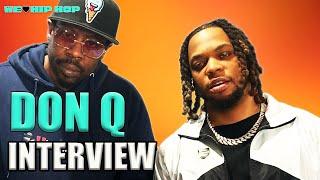 DON Q on Tory Lanez Issue A Boogie with Da Hoodie Making It Out The Hood & More