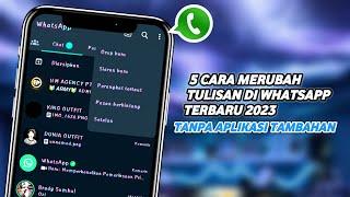 5 Cara Merubah Tulisan Di Whatsapp Menjadi Keren  Tanpa Aplikasi