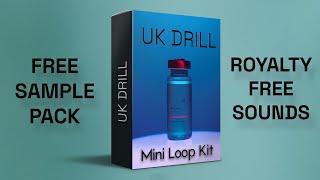 FREE UK Drill Sample Pack Midnight Loop Kit