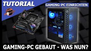 Gaming-PC gebaut - Was nun? - Gaming PC einrichten in 5 Schritten erklärt  Windows installieren