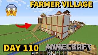 I build Farmer Village in Minecraft Creative mode 2024 Day 110