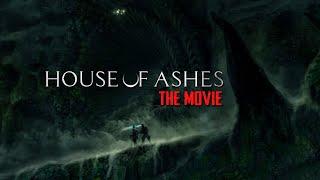 House of Ashes - The Movie BEST ENDING