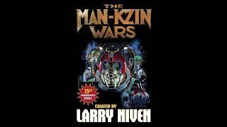 The Man-Kzin Wars - Full Unabridged Audiobook by Larry Niven RINGWORLD PREQUEL NOVEL MAN-KZIN 1