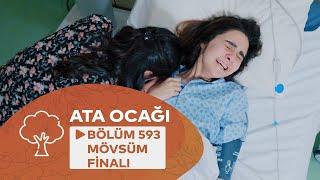 Ata Ocağı 594-cü seriya Sezon Finalı