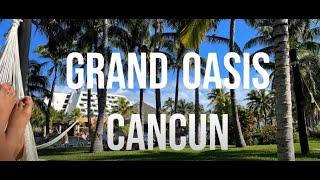 Staying at Grand Oasis Cancun All-Inclusive 5 Star Resort Mexico 4K Walkthrough Tour Food Vibes