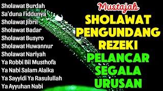 KUMPULAN SHOLAWAT TERBARU YANG LAGI VIRAL 2024 - Sholawat Nabi Sholawat Burdah Sholawat Jibril #1k