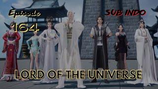 Lord Of The Universe Season 3 Episode 164 Sub Indo