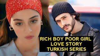 Top 8 Rich Boy Poor Girl Love Story Turkish Drama Series