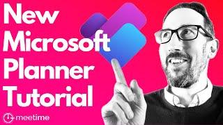 The New Microsoft Planner Tutorial 2024