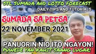 #STL #SUMADA AND #LOTTO #FORECAST #DAILY #TIPS AND #TUTORIALS #SUMADA SA #PETSA-22 NOVEMBER 2021