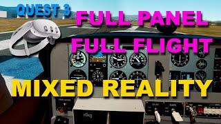 Quest 3 Mixed Reality Flight Sim Full Panel Integration