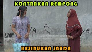 KESIBUKAN JANDA  KONTRAKAN REMPONG EPISODE 349