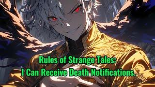 Rules of Strange Tales I Can Receive Death Notifications.