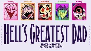 Hazbin Hotel Lucifer & Alastor Hells Greatest Dad Color Coded Lyrics