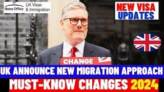 New UK Governments Approach To Immigration UK Immigration New Rules 2024 For Everyone