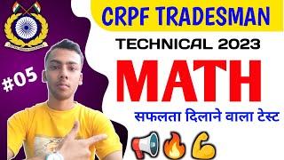 CRPF TRADESMAN MOCK TEST  CRPF TRADESMAN MATHS PRACTICE SET 2023  CRPF TRADESMAN EXAM 2023