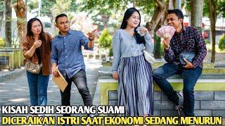 KISAH SUAMI DICERAIKAN ISTRI SAAT EKONOMINYA MENURUN DAN LEBIH MEMILIH PRIA PENIPU SOK PALING KAYA