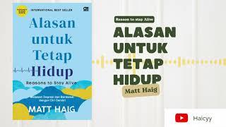 AUDIO BOOK  ALASAN UNTUK TETAP HIDUP - MATT HAIG #selfawareness