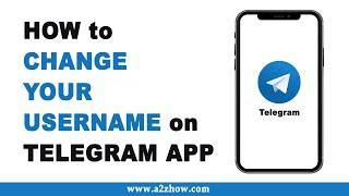 How to Change Your Telegram Username Android