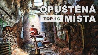 TOP 5 Nejstrašidelnější opuštěná místa