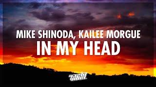 Mike Shinoda Kailee Morgue - In My Head Lyrics  From the Original Motion Picture Scream VI 432Hz