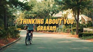 GRAHAM - Thinking About You Official Visualizer