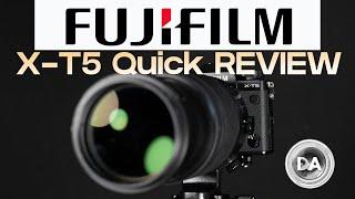 Fujifilm X-T5 Quick Review  40MP of APS-C Goodness