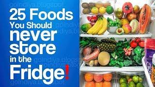 Foods You Should Never Store in the Fridge  Is refrigerated food bad for health  Kitchen Food