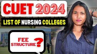 CUET Nursing Colleges List of Participating CUET Colleges