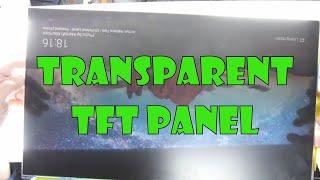 Transparent TFT panel from monitor