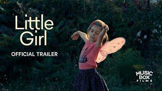 LITTLE GIRL  Official U.S. Trailer  A documentary by Sébastien Lifshitz