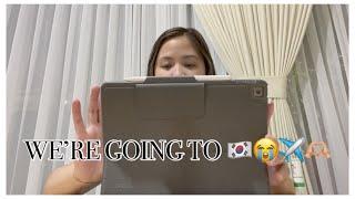 Were going to Korea Getting the visas booking our flight tickets & packing ️