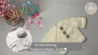 curly.strick.sisters  Puppencardigan_Curly Tutorial  diy  Anfänger geeignet