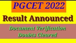 PGCET 2022 Result Declared & Document Verification doubt cleared
