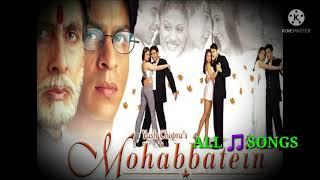 Mohabbatein songs