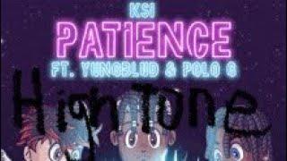 KSI - Patience ft. YUNGBLUD & Polo G High Tone 2021