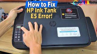 HP Ink Tank 310  415  GT 5810  GT 5820 E5 Error Solution Tagalog Tutorial  INKfinite