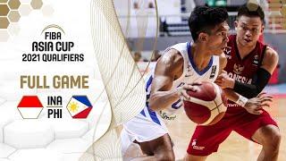 Indonesia v Philippines - Full Game - FIBA Asia Cup 2021 Qualifiers