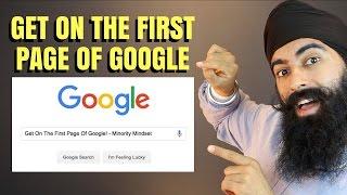 How To Get On The First Page Of Google - SEO 101  Minority Mindset  Jaspreet Singh