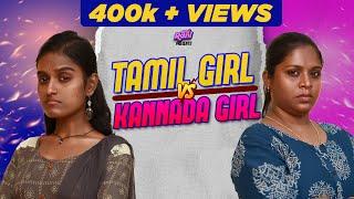 Tamil Girl Vs Kannada Girl  EMI Rani   Check Description