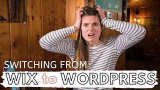 SWITCHING MY BLOG FROM WIX TO WORDPRESS  What I wish I knew when I started blogging