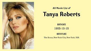 Tanya Roberts Movies list Tanya Roberts Filmography of Tanya Roberts