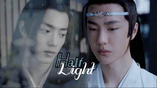 Half Light - Wangxian The Untamed 陈情令 FMV