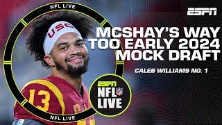 Caleb Williams sits at No. 1️⃣ on Todd McShays Way Too Early 2024 Mock Draft   NFL Live